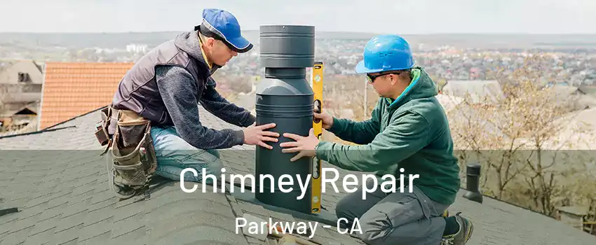  Chimney Repair Parkway - CA