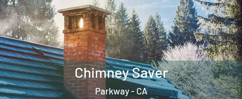  Chimney Saver Parkway - CA